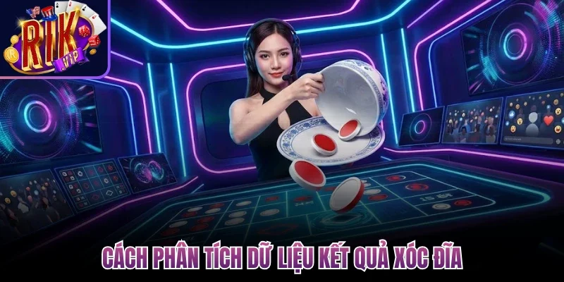 Công Thức Xóc Đĩa - Bí Kíp Soi Chuẩn Xác Cho Mọi Hội Viên 3 Cách phân tích dữ liệu kết quả xóc đĩa