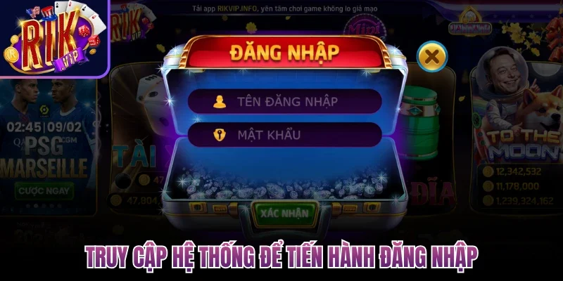 Đăng Nhập Rikvip Bảo Mật Cao, An Toàn Cho Người Mới 1 Truy cập hệ thống để tiến hành đăng nhập