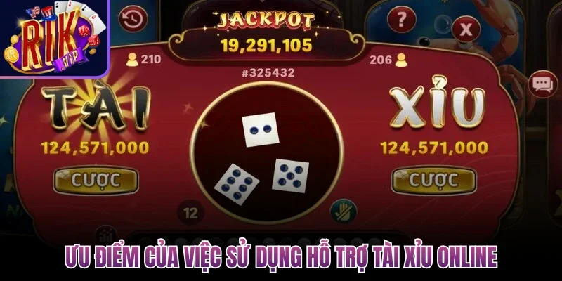 Hỗ Trợ Tài Xỉu Online Nhanh Chóng, An Toàn, Hiệu Quả 3 Ưu điểm của việc sử dụng hỗ trợ tài xỉu online
